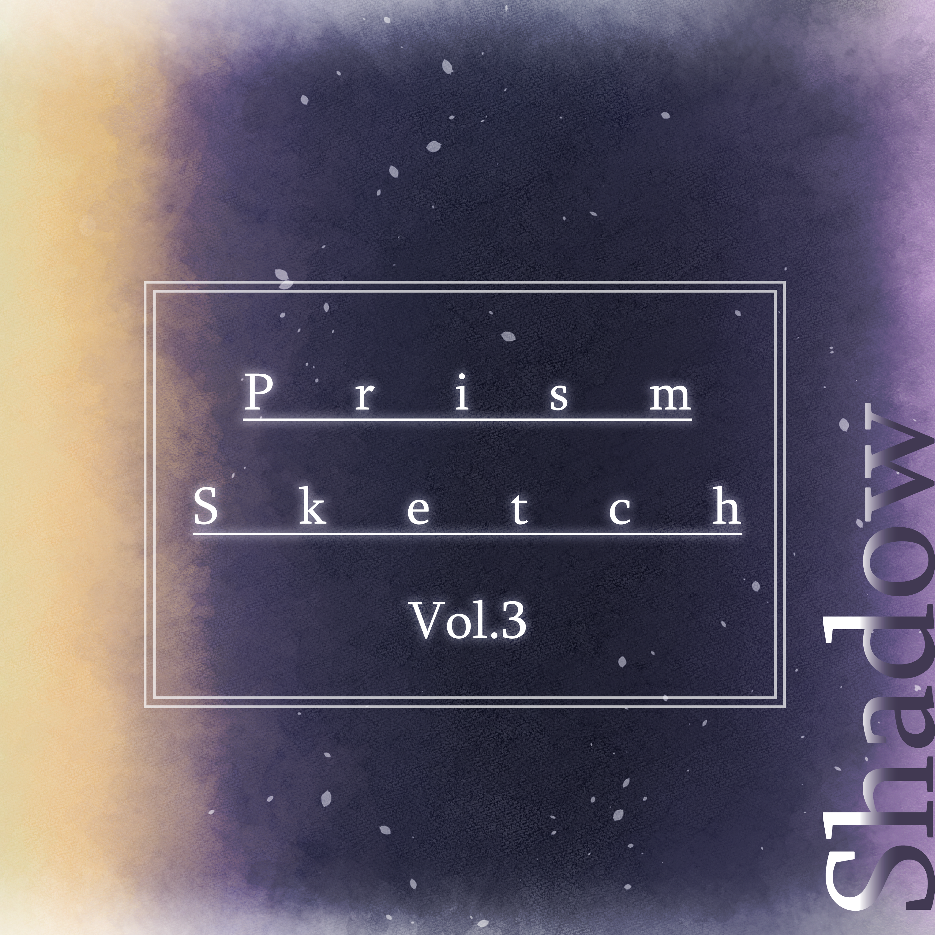 Compilation Collection Prism Sketch Vol.3 -Shadow-