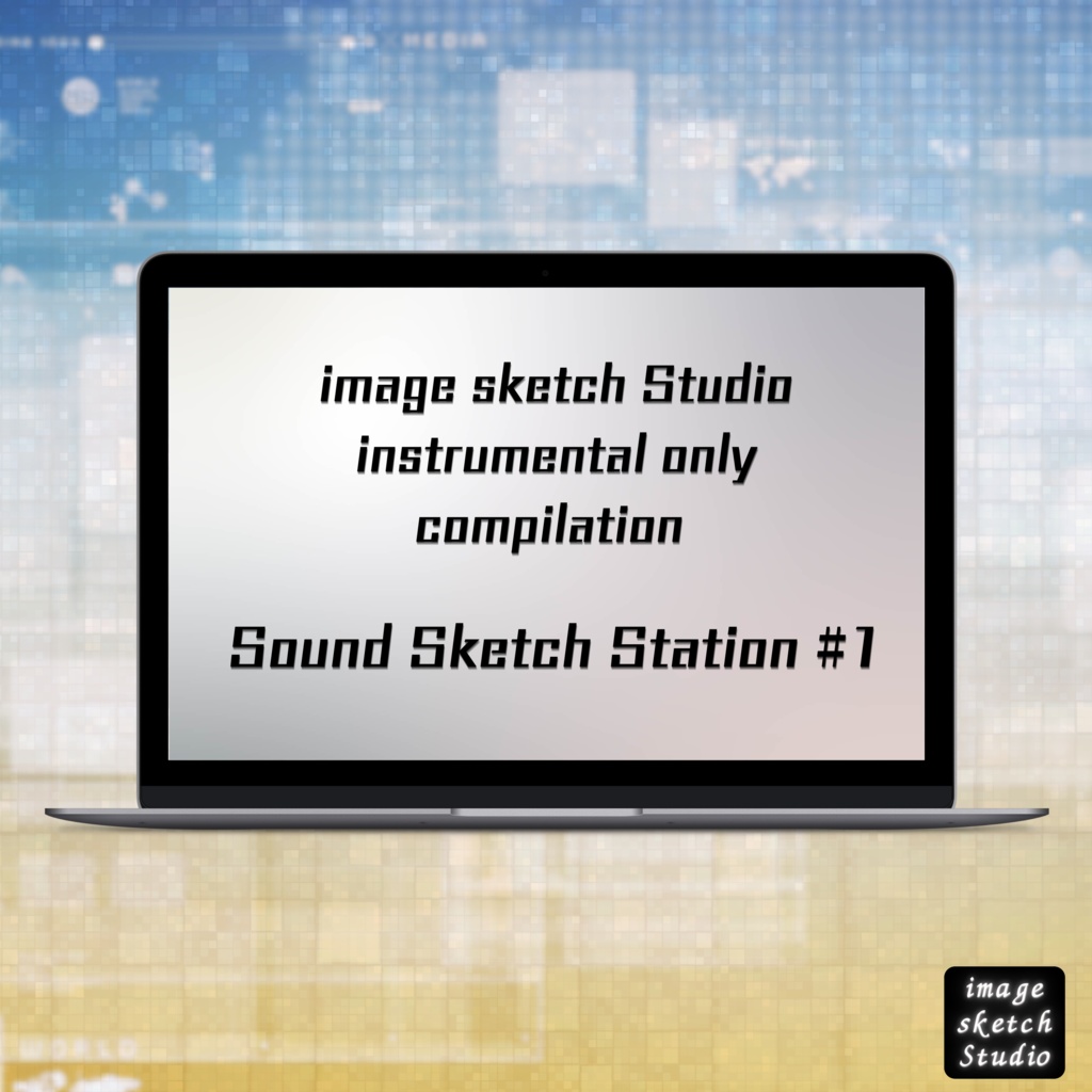 Sound Sketch Station #1 -instrumental only compilation-